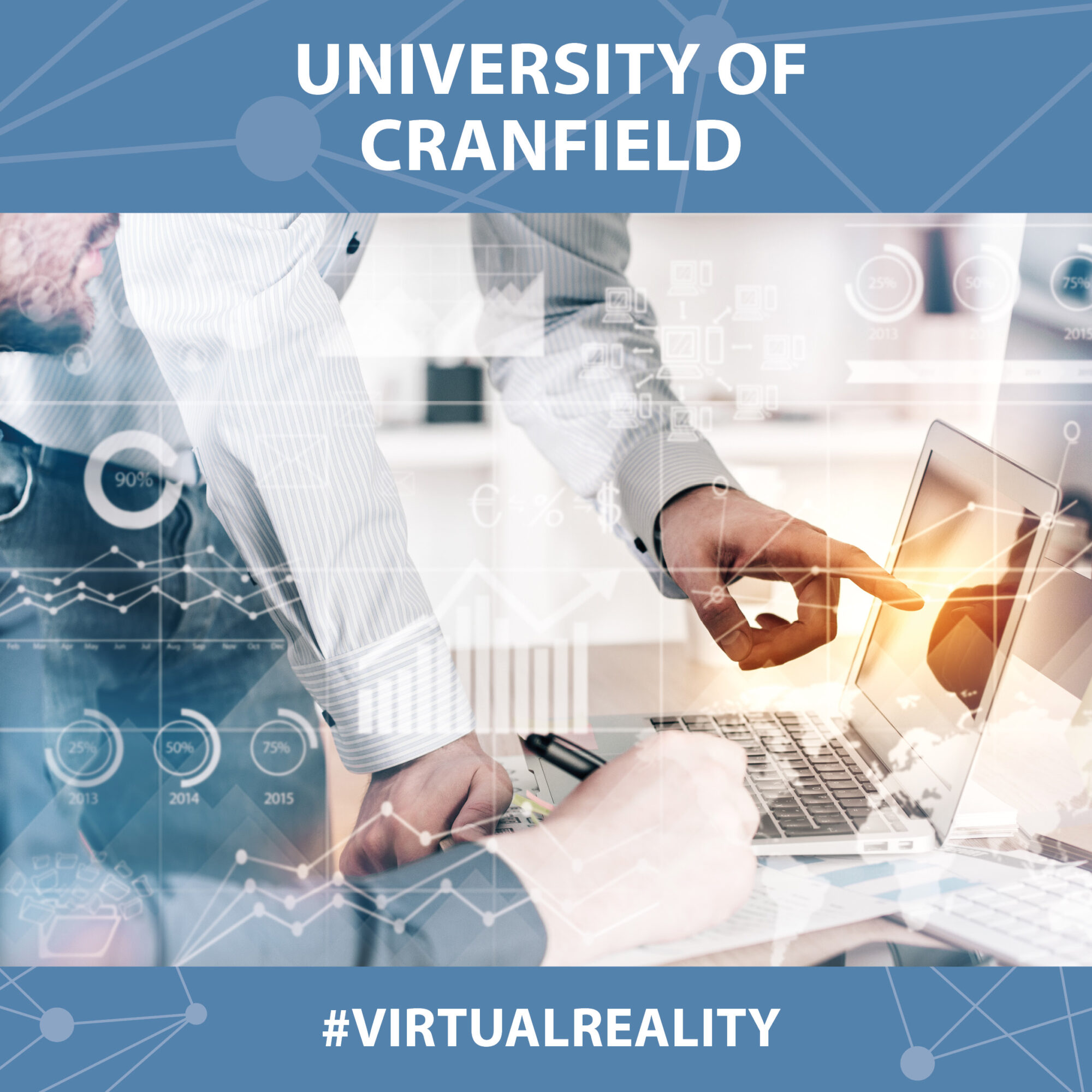 Cranfield University - Virtual reality