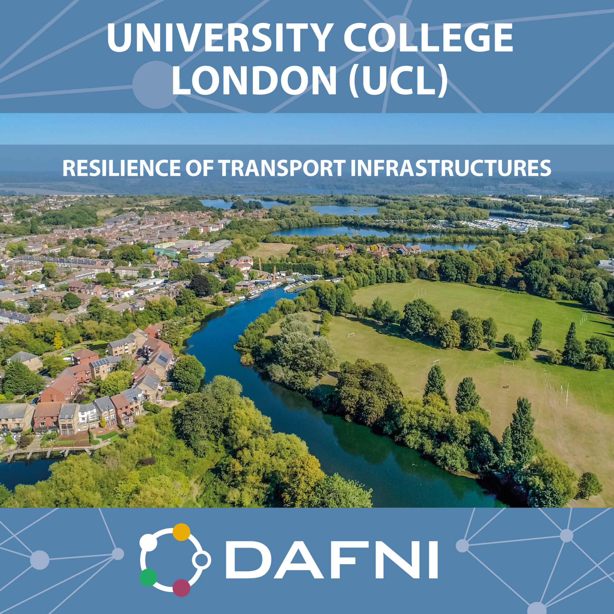 University College London - Resilience of transport infrastructures