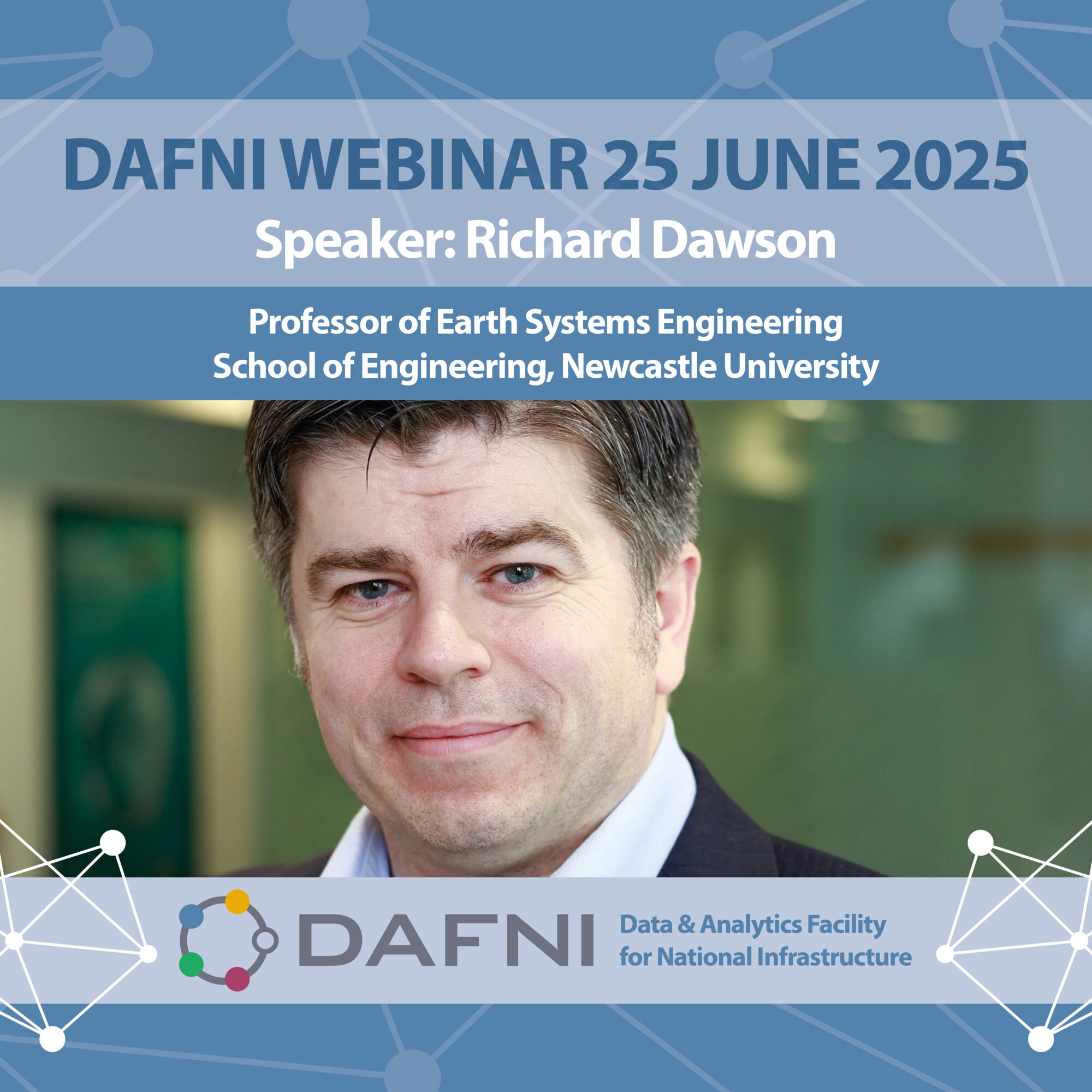 DAFNI_Webinar_Series_Speakers_2025_Richard_FIRM Richard Dawson 2025 webinar tile
